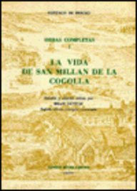 La Vida de San Millán de la Cogolla (Obras Completas I) (Monografías A) (Vol 1) (Monografas A)