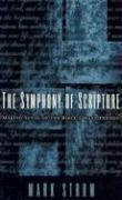 The Symphony of Scripture: Making Sense of the Bible's Many Themes