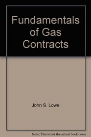 Fundamentals of Gas Contracts