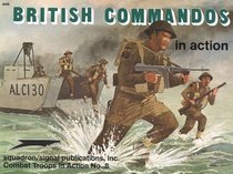 British Commandos in action - Combat Troops No. 8