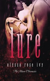 Lure (The Allure Chronicles) (Volume 1)