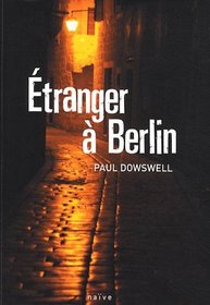 Etranger à Berlin (French Edition)