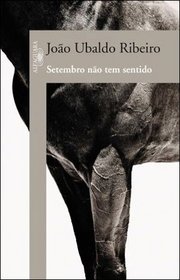 Setembro Nao Tem Sentido (Em Portugues do Brasil)