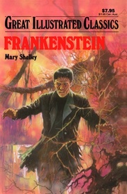 Frankenstein (Great Illustrated Classics)