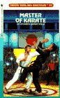MASTER OF KARATE (Choose Your Own Adventure, No 108)