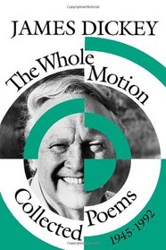 The Whole Motion (Wesleyan Poetry S.)