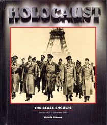 The Blaze Engulfs, Vol.3: January 1939 to December 1941 (Holocaust (Woodbridge, Conn.), Bk. 3.)