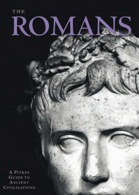 The Romans (Pitkin Guides to Ancient Civilizations)