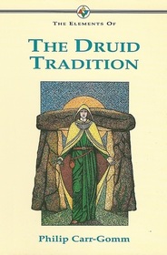The Elements of the Druid Tradition