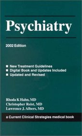 Psychiatry, 2002 Edition (Current Clinical Strategies)