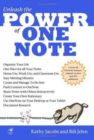 Life On One Note:Unleash the Power of One Note (On Office series)