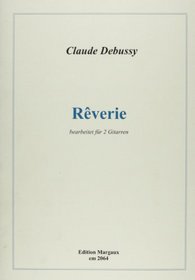 Debussy Reverie (Edition Margaux)