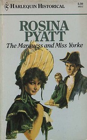 The Marquess and Miss Yorke (Harlequin Historical, No 12)
