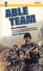 Deathbites (Able Team, Bk 12)