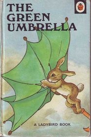 The Green Umbrella (Rhyming Stories)