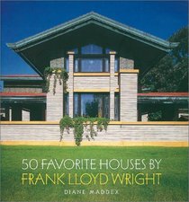 50 Favorite Houses By Frank Lloyd Wright