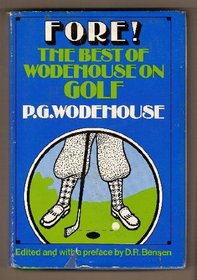 Fore!  the Best of Wodehouse on Golf