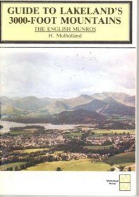 Guide to Lakeland's 3000 Foot Mountains: The English Munros (The Furth Munro series)
