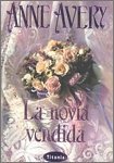 LA Novia Vendida (Spanish Edition)