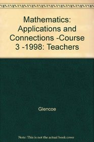Mathematics Applications and Connections Course 3