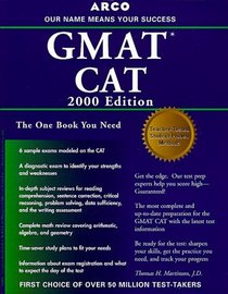 Everything You Need to Score High on the GMAT CAT 2000 (ARCO)