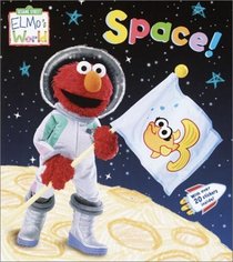Elmo's World: Space!