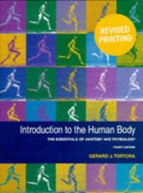 Introduction to the Human Body: The Essentials of Anatomy and Physiology (4th Edition)