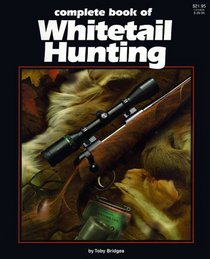 Complete Book of Whitetail Hunting