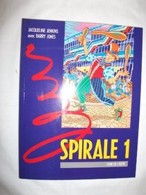 Spirale: Level 1 (English and French Edition)