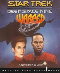 Warped (Star Trek Audio)(Deep Space Nine)