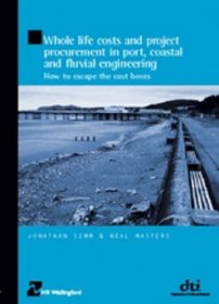 Whole Life Costs and Project Procurement in Port, Coastal and Fluvial Engineering