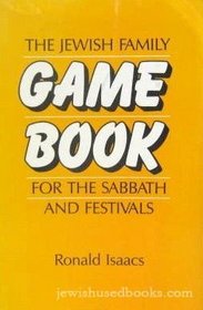 The Jewish Family Game Book for the Sabbath and Festivals