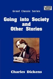 Going into Society & Other Stories