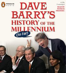 Dave Barry's History of the Millennium (So Far)