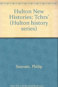 Hulton New Histories - Teacher's Book (Hulton history series)