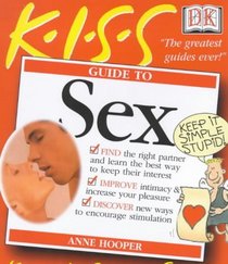 Guide to Sex (Keep it Simple Guides)