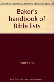 Baker's handbook of Bible lists