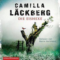 Die Eishexe (The Girl in the Woods) (Patrik Hedstrom, Bk 10) (Audio CD) (German Edition)
