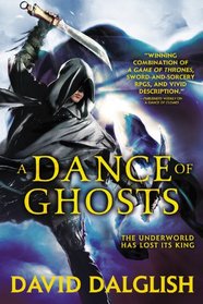 A Dance of Ghosts (Shadowdance, Bk 5)