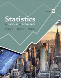 Statistics for Business and Economics Plus MyStatLab -- Access Card Package (12th Edition)