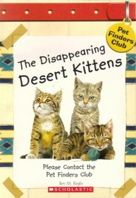 The Disappearing Desert Kittens (Pet Finders Club #9)