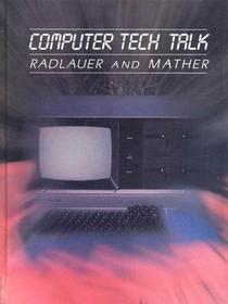 Computer Tech Talk (Tech Talk Series)
