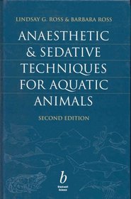 Anaesthesia and Sedative Techniques for Fish
