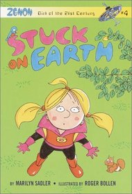 Stuck on Earth (A Stepping Stone Book(TM))