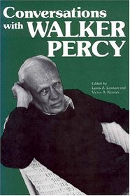 Conversations With Walker Percy (Literary Conversations Series (Paper))