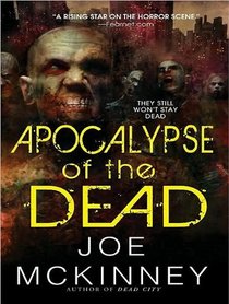 Apocalypse of the Dead (Dead World, Bk 2) (Audio CD) (Unabridged)