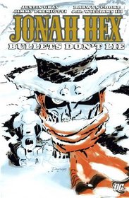 Jonah Hex: Bullets Don't Lie