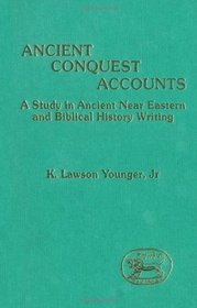 Ancient Conquest Account (Journal for the Study of the Old Testament)