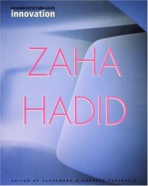 Zaha Hadid: Testing the Boundaries