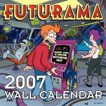 Futurama 2007 Wall Calendar